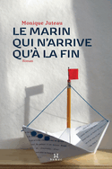 Marin qui n'arrive qu'à la fin (Le)